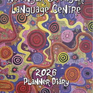 Noongar Boodjar Language Cultural Aboriginal Corporation 2026 Planner Diary.
